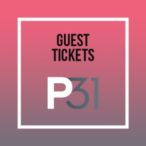 P31 guest ticket graphic