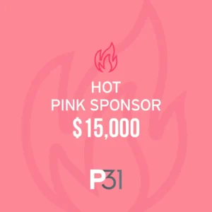 Hot Pink Sponsor - $15,000